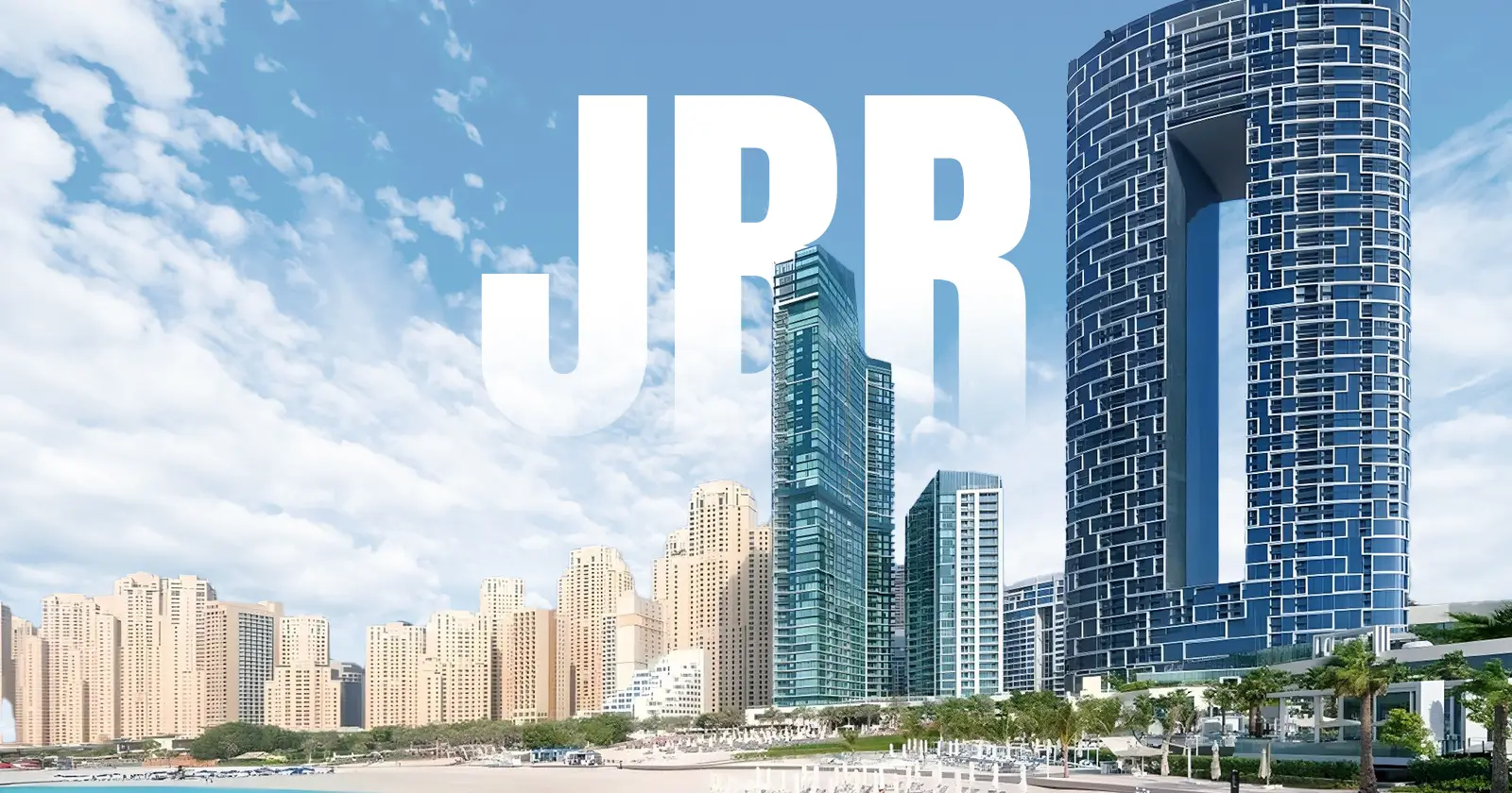 Jumeirah Beach Residence (JBR)